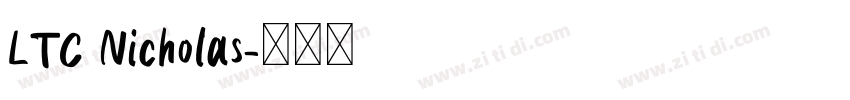 LTC Nicholas字体转换